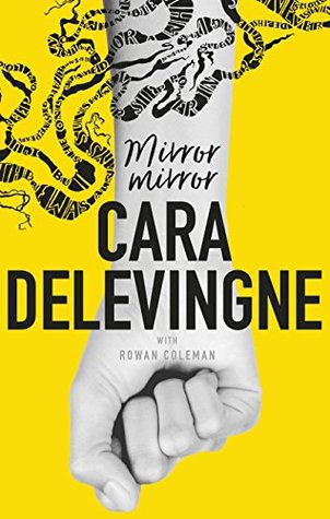 The cover of Mirror, Mirror by Co-authored by Cara Delevingne