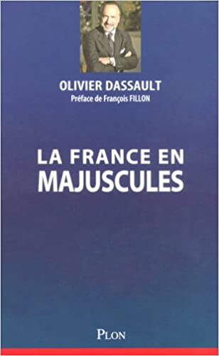 The cover of France in capital letters by Olivier Dassault